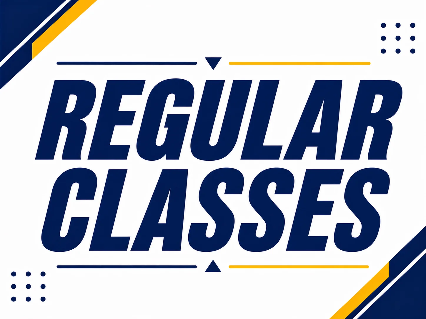 Regular Classes